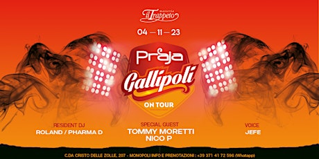 Immagine principale di Praja on tour @ IL TRAPPETO (Monopoli! 