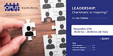 Imagem principal de OPUS Scientific Meeting: Leadership: Charismatic or Inspiring?