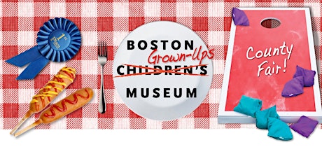 BOSTON GROWN-UPS MUSEUM EVENT (21+) primary image