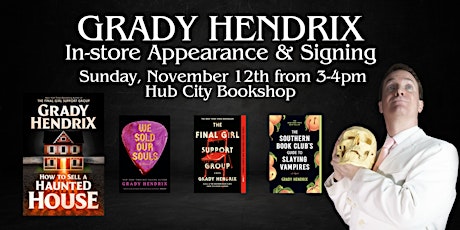 Grady Hendrix: Hub City Bookshop Appearance and Signing primary image