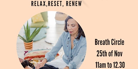 Imagem principal do evento Breath Circle to RELAX, RENEW, RESET your NERVOUS SYSTEM