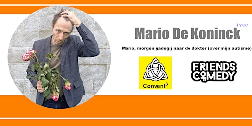 Imagem principal do evento MARIO DE KONINCK: Mario, morgen gadegij naar de dokter (over mijn autisme)