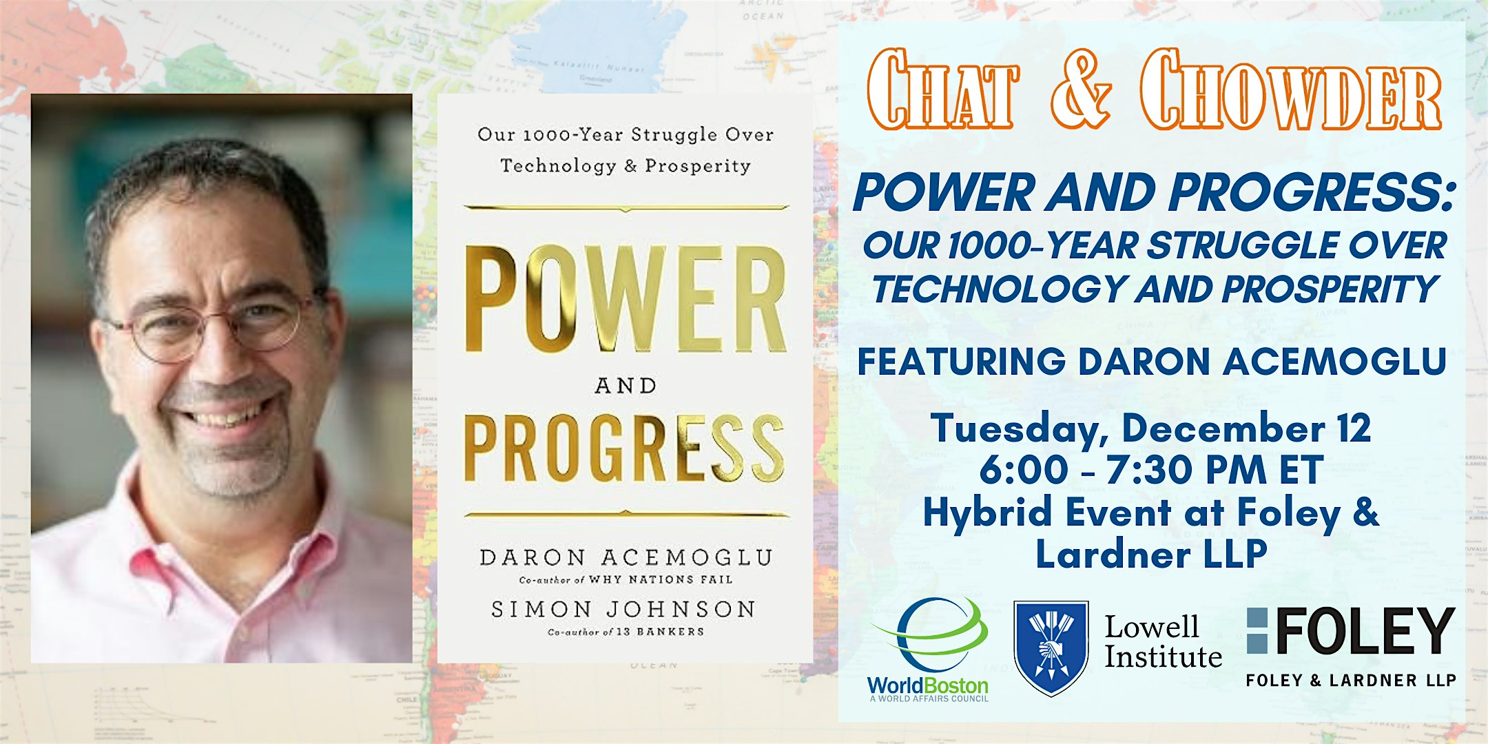 Chat &amp; Chowder with Daron Acemoglu | Power and Progress