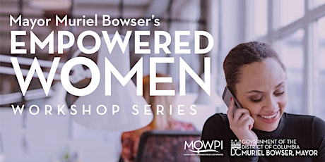 Empowered Women Workshop Series
