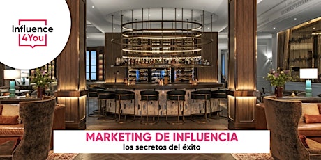 Image principale de Marketing de Influencia : los secretos del éxito