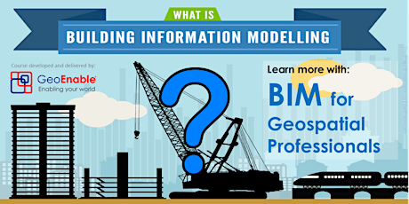 BIM for Geospatial Professionals (LON) [Fully Booked] primary image