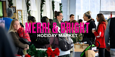 Imagen principal de Annual MERRI & Bright Holiday Market at Merriweather District