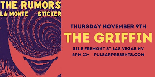 THE RUMORS - LA MONTE - STICKER (21+) primary image