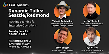 Dynamic Talks: Seattle/Redmond "Machine Learning for Enterprise Operations" primary image