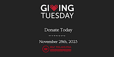 Immagine principale di Giving Tuesday: Support NExT Philadelphia 