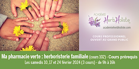 Hauptbild für Ma pharmacie verte - Herboristerie familiale (cours 102)