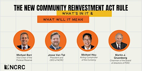 Imagem principal do evento The New Community Reinvestment Act Rule: What's In It & What Will It Mean