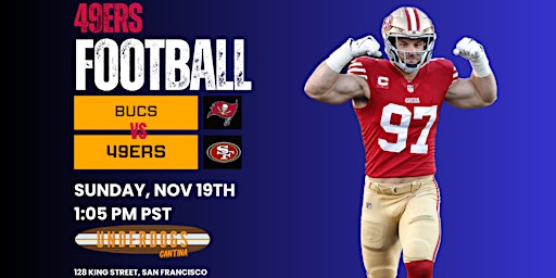 49ers x Bucs | Watch Party | Sunday Football primary image