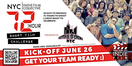 SIGN-UP for the NYC | Indie Film Collective 72-Hour Short Film Challenge Presented by Festival of Cinema NYC primary image