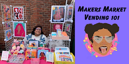 Makers Market Vending 101 (Free) primary image