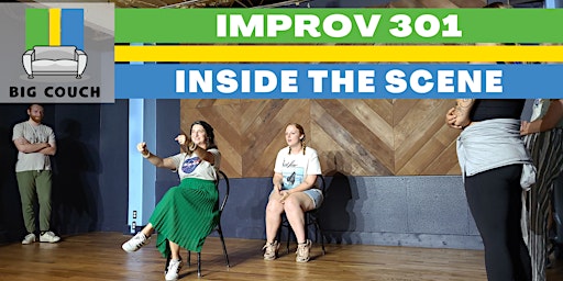 Imagen principal de Improv Class: 301 - Inside the Scene