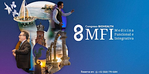 Imagem principal do evento 8º Congreso de Medicina Funcional e Integrativa MFI2024