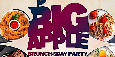 Imagen principal de Big Apple Brunch & Day Party  Each n Every Sunday