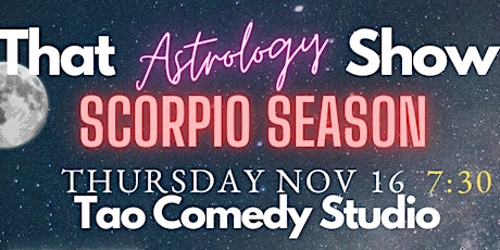 Imagem principal do evento Scorpio Comedy Show - That Astrology Show