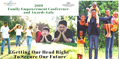 2019 Family Empowerment Conference & Awards Gala primary image
