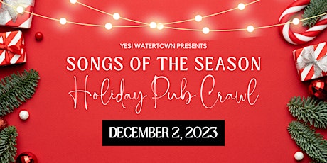 Songs of the Season-Holiday Pub Crawl primary image