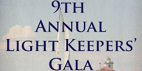 9th Annual Light Keepers' Gala primary image