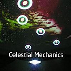 Celestial Mechanics - screened by AARNet @ Edutech 2014 primary image