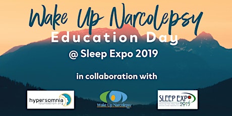 Wake Up Narcolepsy Education Day at Sleep Expo 2019 primary image