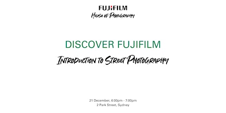 DISCOVER FUJIFILM Introduction to Street Photography primary image