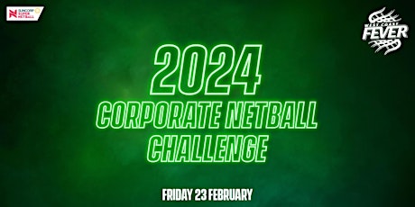 2024 West Coast Fever Corporate Netball Challenge primary image