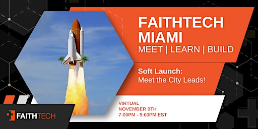FaithTech Miami | Soft Launch primary image