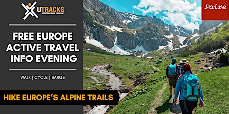 Primaire afbeelding van Hike Europe's Alpine Trails: Free Paire Pop Up Event in Melbourne