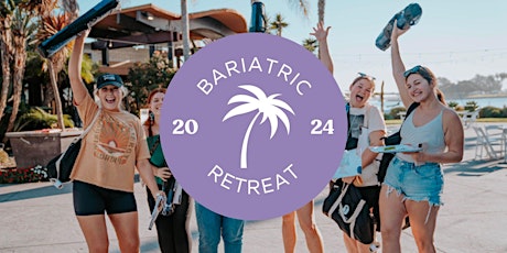 Bariatric Retreat 2024