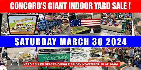 Concord's Giant 2024 Indoor Yard Sale! Yard Seller Spaces