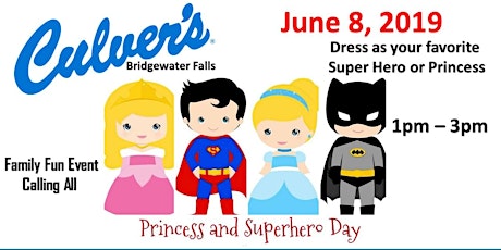 Superheroes & Princesses Day at Culver's  primary image