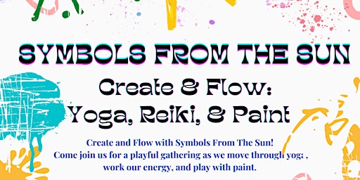 Immagine principale di Create & Flow: Yoga, Reiki, & Paint Play 