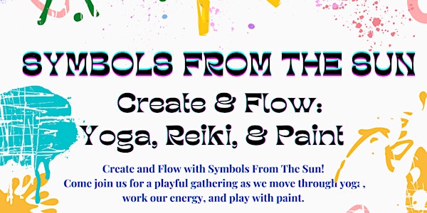 Create & Flow: Yoga, Reiki, & Paint Play