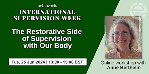 The Restorative Side of Supervision with Our Body - Anne Berthelin primary image
