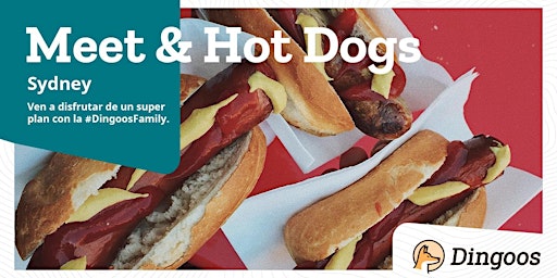 Dingoos - Meet&Hot Dogs - Sydney primary image