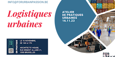Primaire afbeelding van Logistiques urbaines: last mile logistics  en Région de Bruxelles Capitale