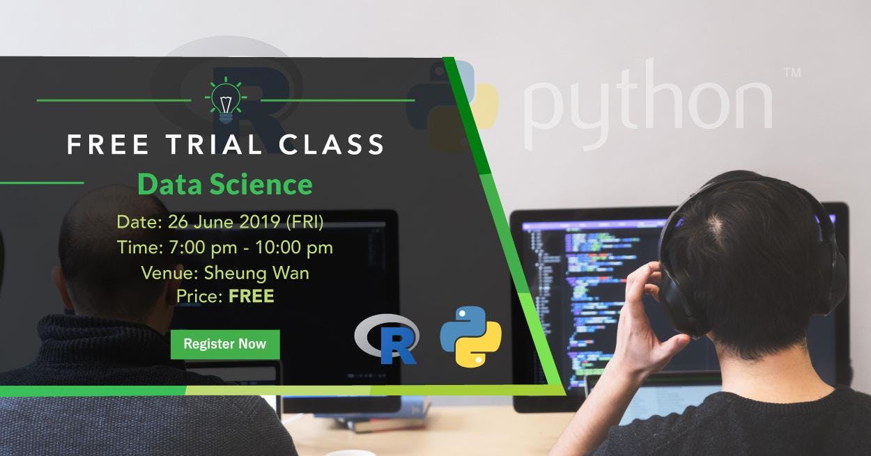 Free Trial Class: Data Science with Python & R (26 June 2019)