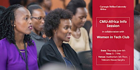 Carnegie Mellon University Africa Info Session with Women in Tech Club primary image