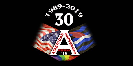 30th Annual  American Brotherhood Weekend 2019 primary image