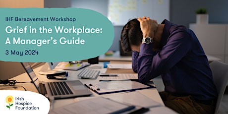 Imagem principal do evento Grief in the Workplace: A Manager's Guide