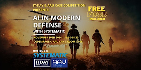 Image principale de AI in Modern Defence with Systematic by AAU Case Competition and IT-DAY