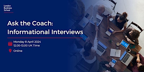 Ask the Coach: Informational Interviews