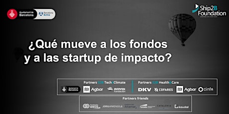 Hauptbild für ¿Qué mueve a los fondos  y a las startup de impacto?