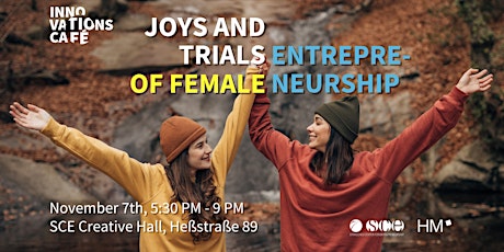 Hauptbild für Innovationscafé "Joys and trials of female entrepreneurship"