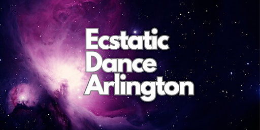 Rescheduled for Jan 6!! Ecstatic Dance Arlington @ Sun & Moon Yoga Studio  primärbild