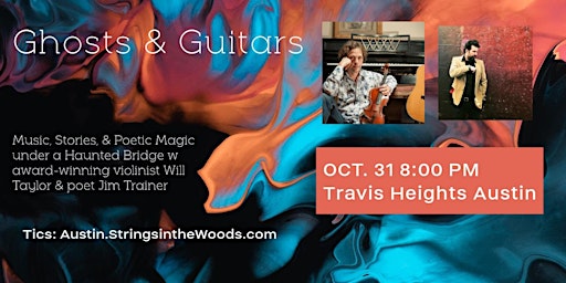 Primaire afbeelding van Ghosts & Guitars: Music & Storytelling at Historic Travis Heights Building
